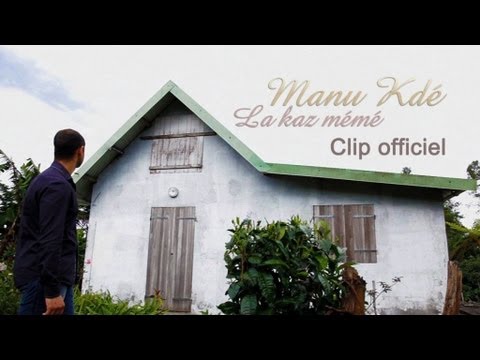 Clip La kaz mémé de Manu Kdé